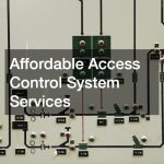 Affordable Access Control System Services